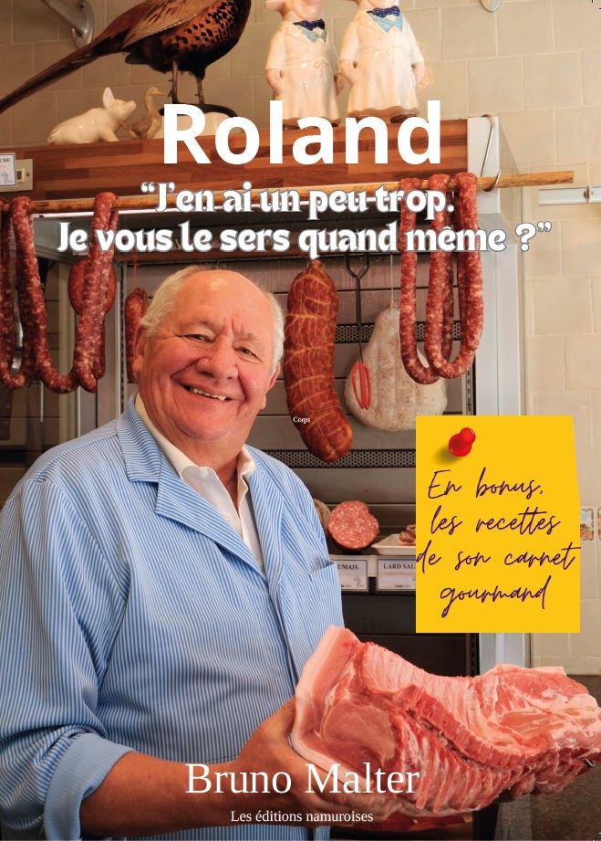 Roland, "J'en ai un peu trop, je vous le sers quand même?"