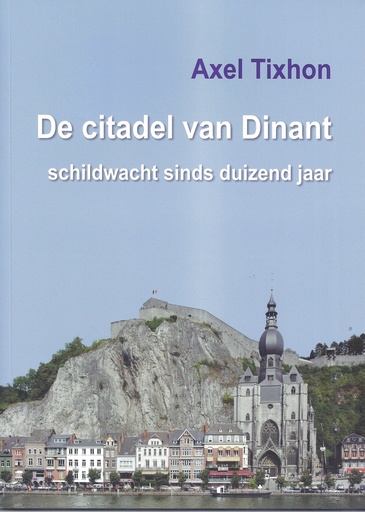 [citdinnl01] De Citadel van Dinant