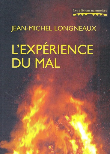 [expmal01] L' expérience du mal